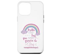 Brilla con esa luz que solo la gracia de Dios es capaz Case for iPhone 12 Pro Max