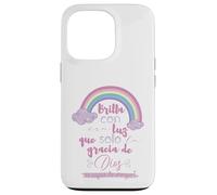 Brilla con esa luz que solo la gracia de Dios es capaz Case for iPhone 13 Pro