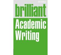 Brilliant Academic Writing