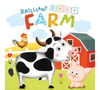 Brilliant Baby: Farm - Children's Touch and Feel and Learn Sensory Board Book