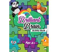Brilliant Brain Activities Book (Age 6+)