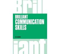 Brilliant Communication Skills (Brilliant Business)