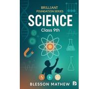 Brilliant Foundation Series Class 9th Science (EditionFirst )