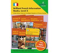 Brilliant French Information Books, Level 3: 6 Non-fiction Texts for Confident Readers in Primary School