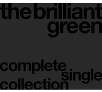 Brilliant Green - Complete Single Collection '97-08