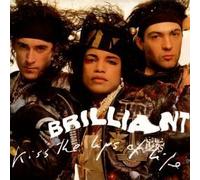 Brilliant - Kiss The Lips Of Life