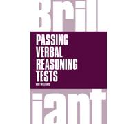 Brilliant Passing Verbal Reasoning Tests : Everything you need to know to practice and pass verbal reasoning tests