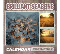 Brilliant Seasons Calendar 2026-2027: 18 Month Planner To Keep You On Track from Sep 2026 to Dec 2027,Square 8.5 x 8.5 Inches Gift For Organizing & Planning