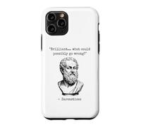 Brilliant What Could Possibly Go Wrong Sarcasm Philosophy Case for iPhone 11 Pro