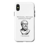 Brilliant What Could Possibly Go Wrong Sarcasm Philosophy Case for iPhone X/XS