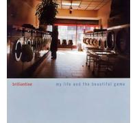 Brilliantine - My Life and the Beautiful Game