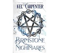 Brimstone Nightmares: Portal Fantasy Romance: 4 (Damned Magic and Divine Fates: Queen of the Damned)
