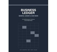 Brinda's Accounting Ledger Book: General Ledger & Cash Book for Small Business Bookkeeping, Income and Expense Tracking - 8.5 x 11, 108 Pages