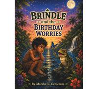 Brindle and the Birthday Worries (Brindle Series)