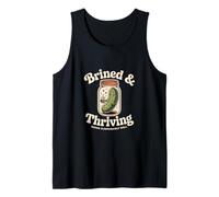 Brined and Thriving Doing Surprisingly Well Pickle Tank Top