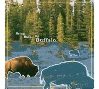 Bring Back the Buffa - Bring Back The Buffalo