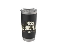 Bring Back The Europeans Stainless Steel Insulated Tumbler