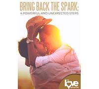 Bring Back the Spark