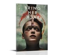 Bring Her Back Horror Ritual Grief Movie Poster Wall Art Canvas Aesthetic Cover Poster Vintage Music And Movies Decorative Painting for Living Room Bed Room 08x12inch(20x30cm) Frame-style