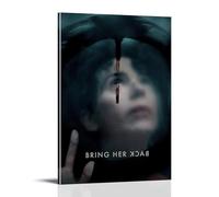 Bring Her Back Horror Ritual Grief Movie Poster Wall Art Canvas Aesthetic Cover Poster Vintage Music And Movies Decorative Painting for Living Room Bed Room 08x12inch(20x30cm) Frame-style