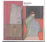 Bring It on by Gomez (1998-04-13)