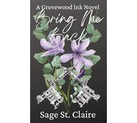 Bring Me Back: 5 (Grovewood Ink)