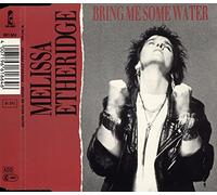 Bring me some water (1988)