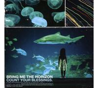 Bring Me The Horizon - Count Your Blessings