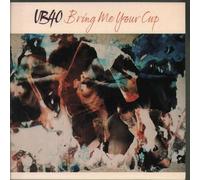 Bring Me Your Cup - UB40 7" 45