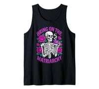 Bring On The Matriarchy Skeleton Skull Mother Tank Top