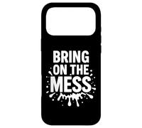 Bring on the Mess Graphic Funny Cleaning Chaos Case for iPhone 17 Pro Max