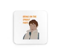 Bring on the sprout farts Celia meme, british comedy novelty humour christmas xmas iconic coaster drinks mat drinks coaster tea coffee cute fun funny pretty aesthetic