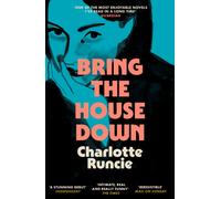 Bring the House Down