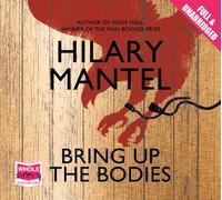 Bring Up The Bodies: 2 (The Wolf Hall Trilogy)