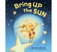 Bring Up the Sun