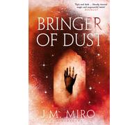 Bringer of Dust : The spellbinding second book in the internationally bestselling Talents Trilogy