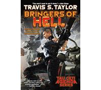 BRINGERS OF HELL: 6 (Tau Ceti Agenda)