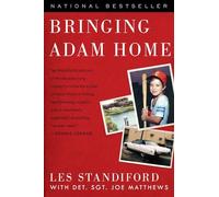 BRINGING ADAM HOME: The Abduction That Changed America
