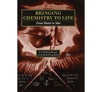 Bringing Chemistry to Life: From Matter to Man