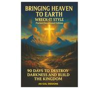 Bringing Heaven to Earth: Pocket Devotional Edition