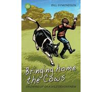 Bringing Home the Cows: Growing up on a wild Devon farm