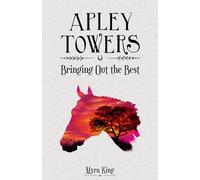 Bringing Out the Best (Apley Towers, Book 5)