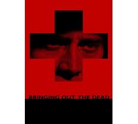 Bringing Out the Dead