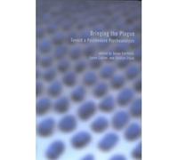 Bringing the Plague: Toward a Postmodern Psychoanalysis