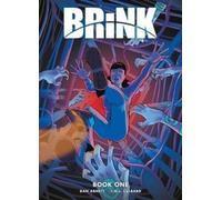 Brink Book One : Volume 1
