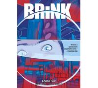 Brink Book Six : Volume 6