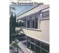Brinkman and Van Der Vlugt: The Sonneveld House - A Monument to New Building