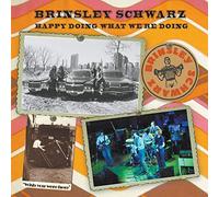 Brinsley Schwarz: Happy Doing What We're Doing