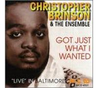 Brinson, Christopher - Got Just What I Wanted [CASSETTE]