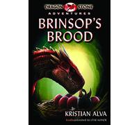 Brinsop's Brood: Dragon Stone Adventures: 1